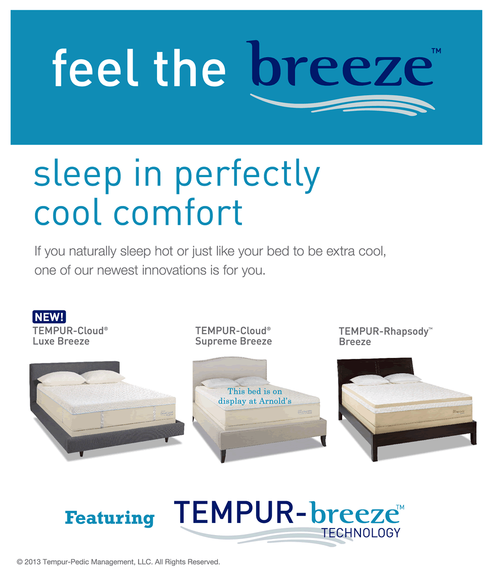 Tempurpedic cool bed comfort.